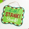 Decorator's Warehouse 11" x 9" Red White Green Glitter Sign - "Stink! Stank! Stunk!" > Kristin'S Picks|Storyville